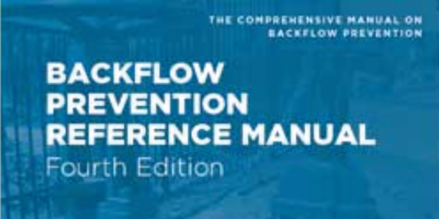 Backflow Prevention Reference Manual